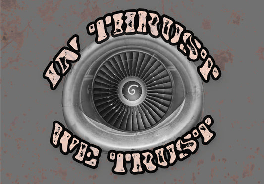 In Thrust We Trust Handmade Fridge Magnet (LM14402)