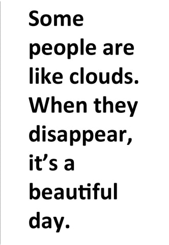 People are Like Clouds Fridge Magnet (PMT9109)